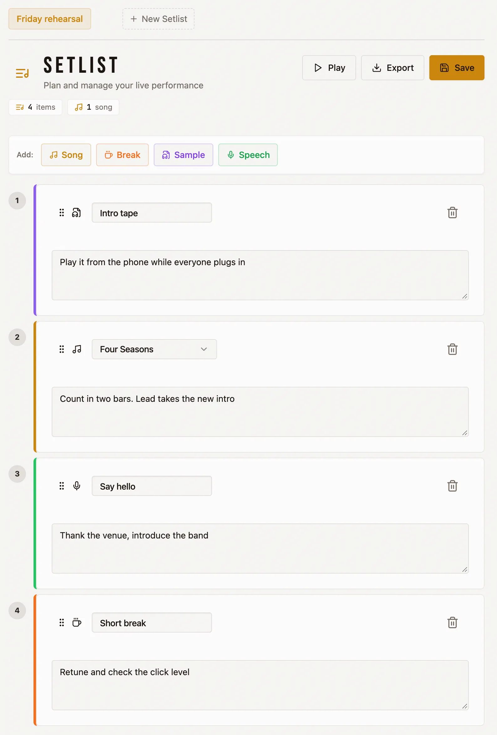 A setlist called Friday rehearsal in ControlTab with four numbered entries, each with a note: a sample called Intro tape, the song Four Seasons, a speech called Say hello and a short break. Above the list are buttons to add a song, break, sample or speech, and to play, export or save the setlist.